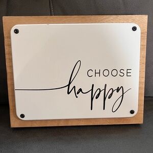 Choose Happy Sign